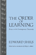 Order of Learning: Essays on the Contemporary University