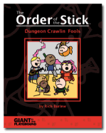 Order of the Stick 1 - Dungeon Crawlin' Fools