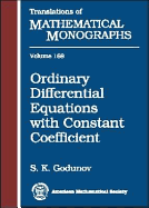Ordinary Differential Equations with Constant Coefficient - Godunov, S K