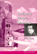 Ordinary People Dancing: Essays on Kate O'Brien - Walshe, Eibhear