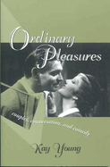 Ordinary Pleasures: Couples, Conversation, and Comedy