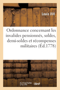 Ordonnance concernant les invalides pensionns, soldes, demi-soldes