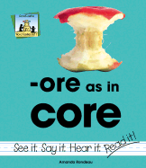 Ore as in Core