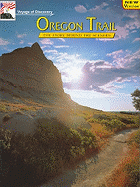 Oregon Trail: The Story Behind the Scenery