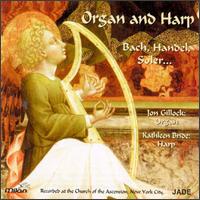 Organ And Harp: Jon Gillock & Kathleen Bride - Jon Gillock (organ); Kathleen Bride (harp)