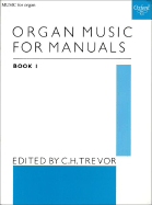 Organ Music for Manuals Book 2