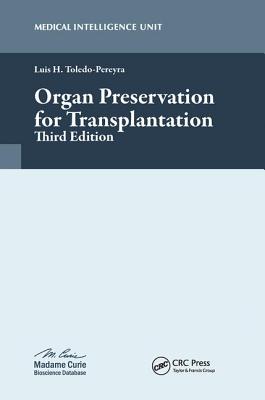 Organ Preservation for Transplantation - Toledo-Pereyra, Luis Horacio