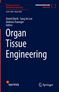 Organ Tissue Engineering