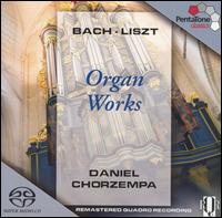 Organ Works by Bach & Liszt - Daniel Chorzempa (organ)