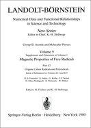 Organic Cation Radicals and Polyradicals / Organische Kation-Radikale Und Polyradikale: Index of Substances for Volumes II/1 and II/9 / Substanzenverzeichnis Fr Die Bnde II/1 Und II/9