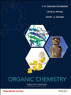 Organic Chemistry, 12e Binder Ready Version + WileyPLUS Registration Card