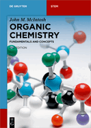 Organic Chemistry: Fundamentals and Concepts