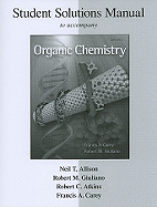 Organic Chemistry: Student Solutions Manual