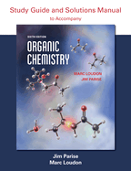 Organic Chemistry Study Guide and Solutions: A Rhetorical Reader and Guide