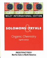 Organic Chemistry - Solomons, T. W. Graham, and Fryhle, Craig, and Johnson, Robert