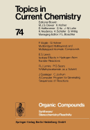 Organic Compounds: Syntheses / Stereochemistry / Reactivity