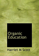 Organic Education