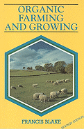 Organic Farming and Growing