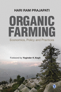 Organic Farming: Economics, Policy and Practices