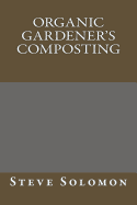 Organic Gardener's Composting