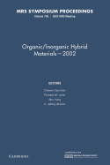 Organic/Inorganic Hybrid Materials - 2002: Volume 726