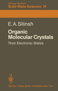 Organic Molecular Crystals: Their Electronic States