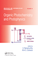 Organic Photochemistry and Photophysics