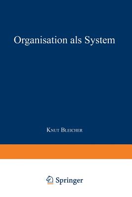 Organisation ALS System - Bleicher, Knut (Editor)