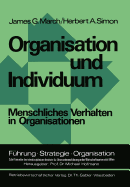 Organisation Und Individuum: Menschliches Verhalten in Organisationen