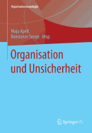 Organisation Und Unsicherheit