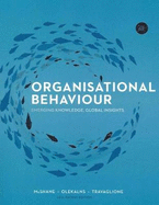 Organisational Behaviour: Emerging Knowledge. Global Insights.