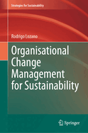 Organisational Change Management for Sustainability