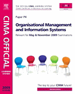 Organisational Management and Information System: CIMA Offical Learning System P4 - Perry, Bob