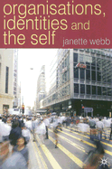 Organisations, Identities and the Self