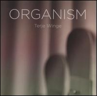Organism - Terje Winge (organ)