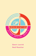 Organization After Social Media