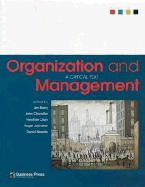 Organization and Management: A Critical Text