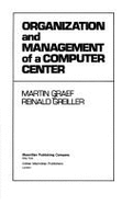 Organization and Management of a Computer Center