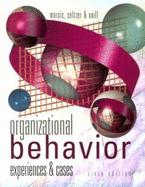 Organizational Behavior: Experiences and Cases
