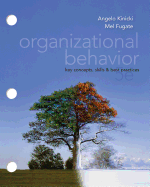 Organizational Behavior: Key Concepts, Skills & Best Practices