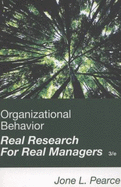 Organizational Behavior: Real Research for Real Managers