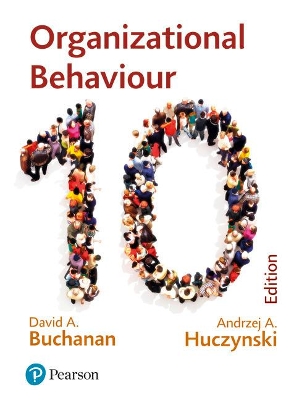 Organizational Behaviour - Buchanan, David, and Huczynski, Andrzej