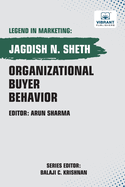 Organizational Buyer Behavior