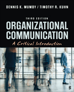 Organizational Communication: A Critical Introduction