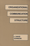 Organizational Communication Structure
