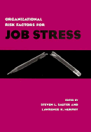 Organizational Risk Factors for Job Stress