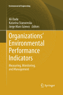 Organizations' Environmental Performance Indicators: Measuring, Monitoring, and Management