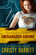 Organized Grime