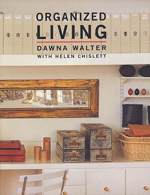 Organized Living - Walter, Dawna, and Chislett, Helen