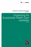 Organizing for Sustainable Healthcare